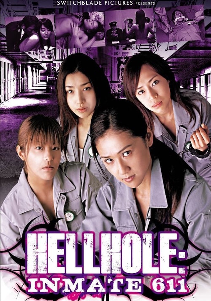 Hellhole: Inmate 611