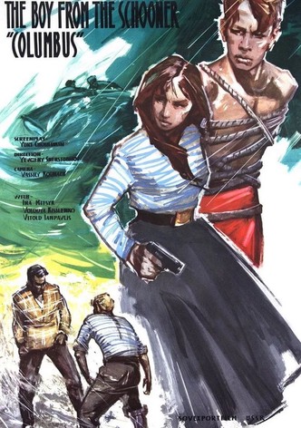 The Boy from the Schooner 'Columbus'