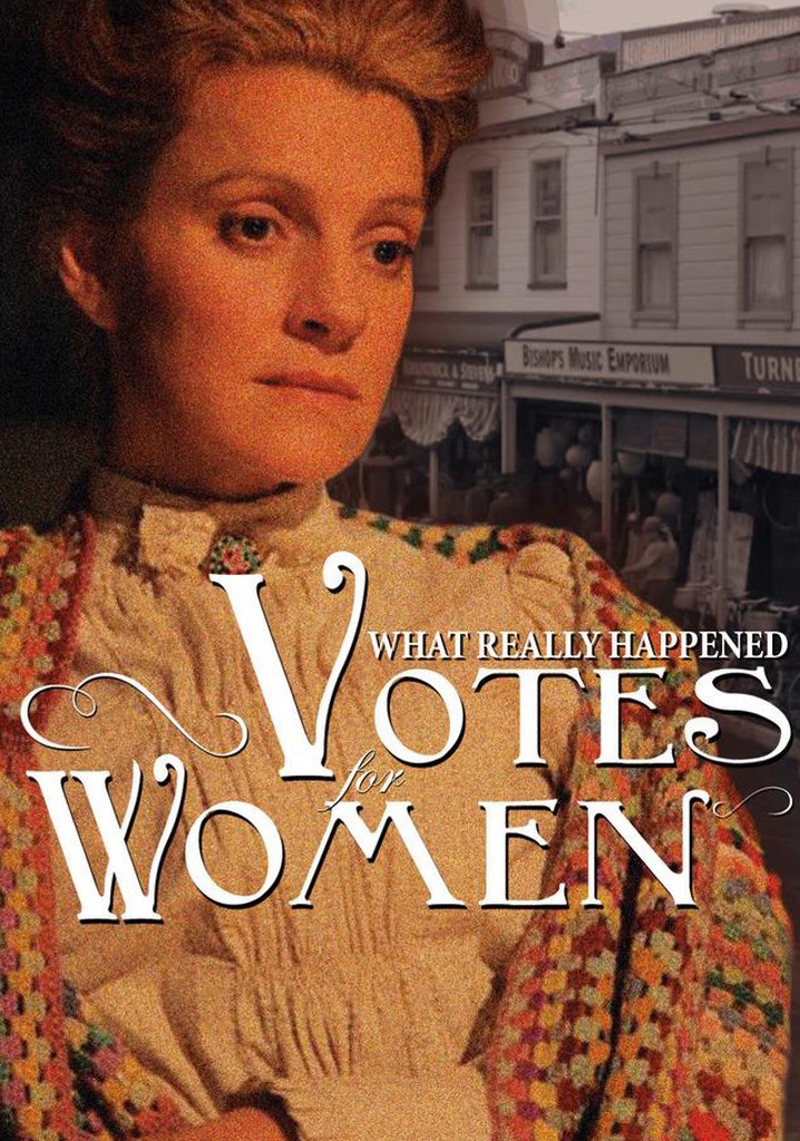 What Really Happened: Votes for Women