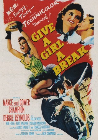 Give a Girl a Break