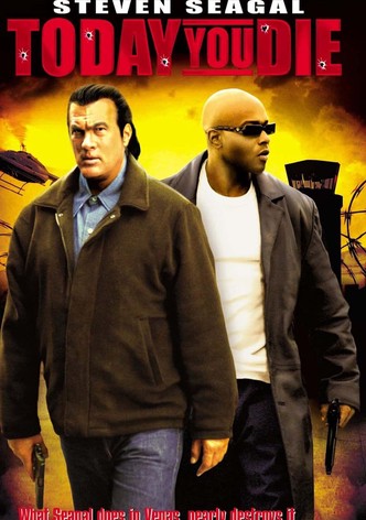 Today You Die