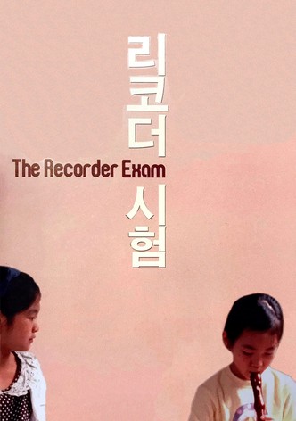 The Recorder Exam