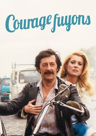 Courage fuyons