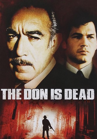 The Don Is Dead