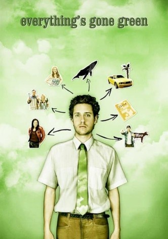 Everything's Gone Green