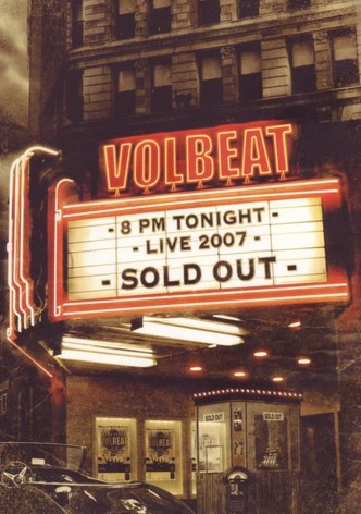 Volbeat: Live - Sold Out!
