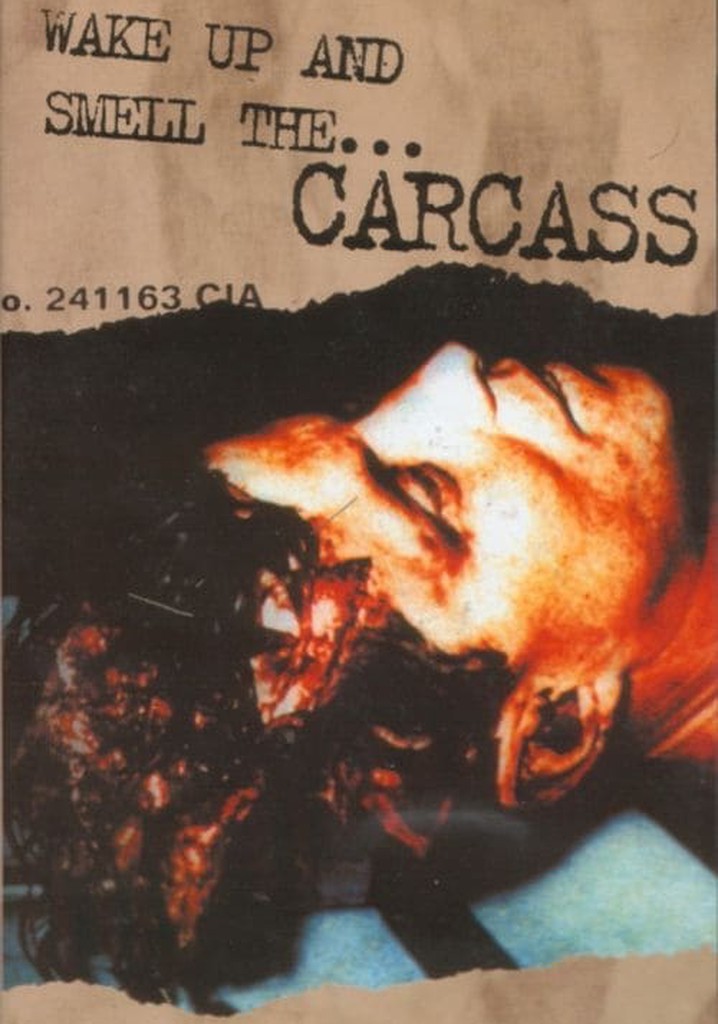Carcass: Wake Up And Smell The Carcass