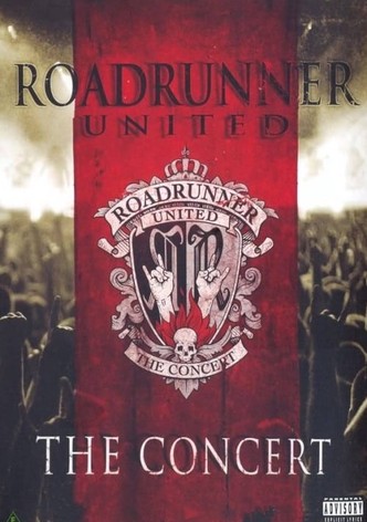 Roadrunner United: The Concert