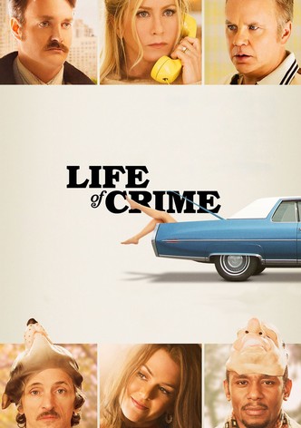 Life of Crime