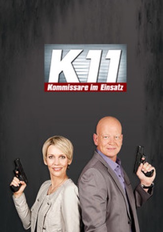 K11 – Kommissare im Einsatz