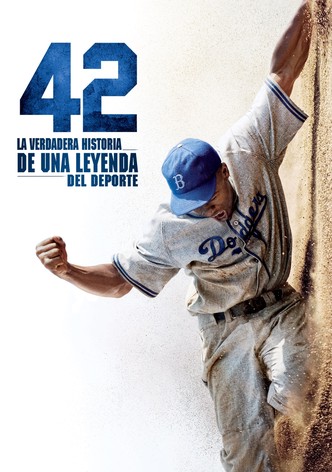 42: La verdadera historia de una leyenda del deporte