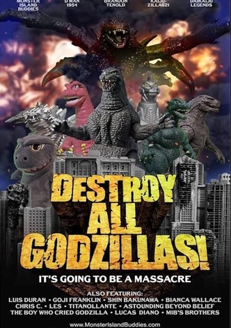 Destroy All Godzillas