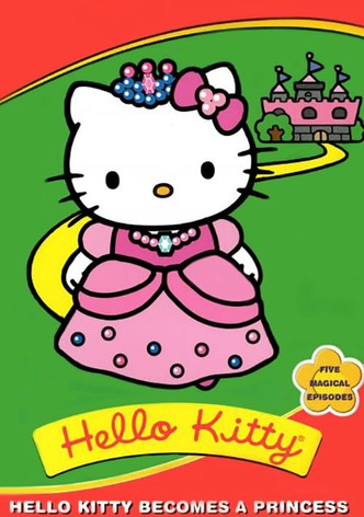 Hello Kitty Becomes A Princess