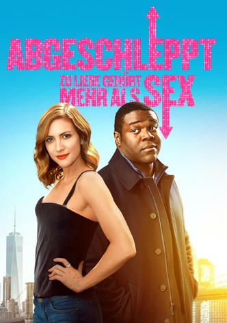 Abgeschleppt - Zu Liebe gehört mehr als Sex