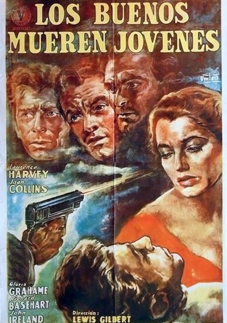 Los buenos mueren jóvenes