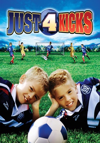 Just 4 Kicks
