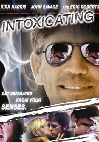 Intoxicating