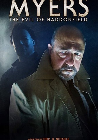 Myers: The Evil of Haddonfield