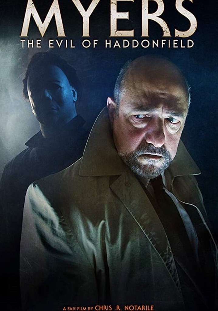 Myers: The Evil of Haddonfield