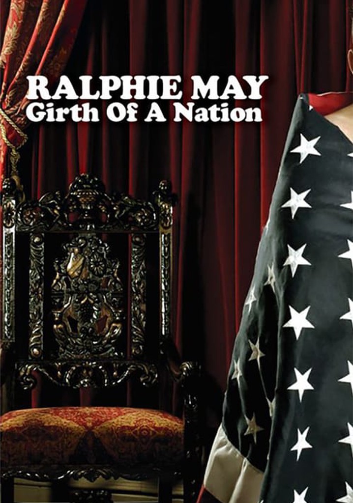 Ralphie May: Girth of a Nation