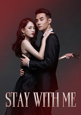 Stay with Me filme - Veja onde assistir online