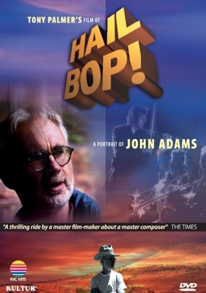 Hail Bop! A Portrait of John Adams