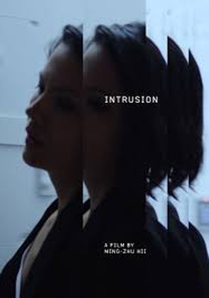 Intrusion