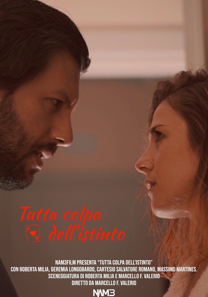 Tutta colpa dell'istinto