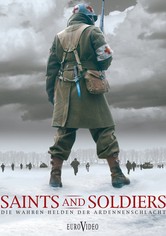 Saints and Soldiers - Die wahren Helden der Ardennenschlacht