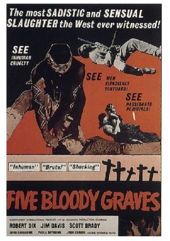 Five Bloody Graves