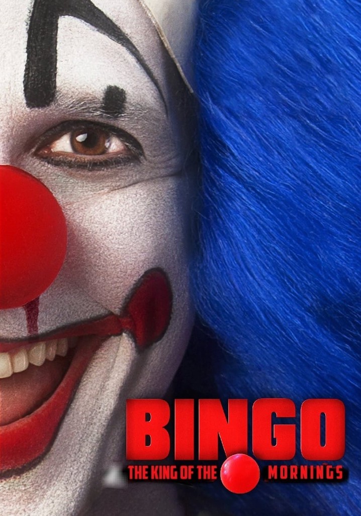 Bingo: The King of the Mornings streaming online