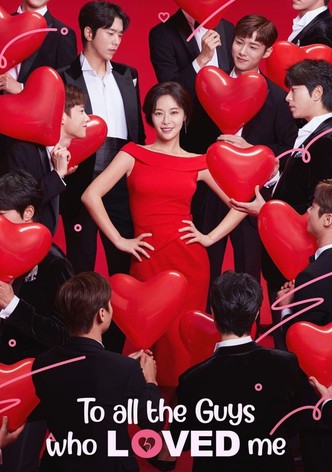 Para Todos Os Caras Que Me Amaram