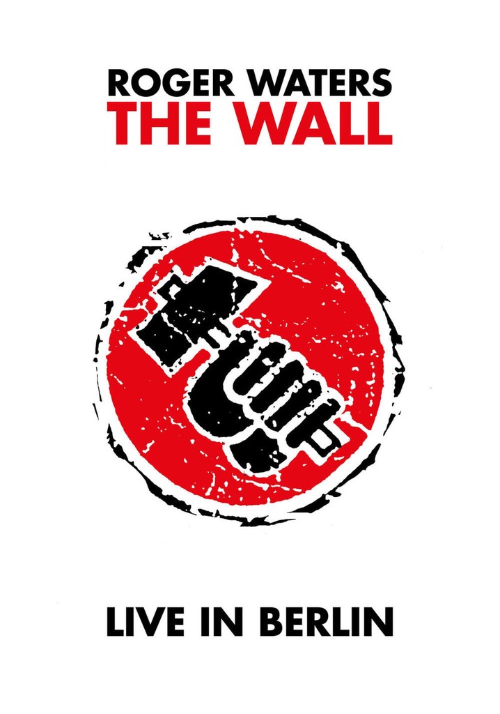 Roger Waters: The Wall - Live in Berlin online