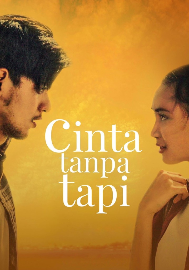 Cinta Tanpa Tapi