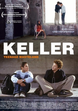 Keller - Teenage Wasteland