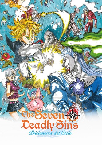 The Seven Deadly Sins: Prisioneros del cielo