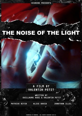 The Noise of the Light