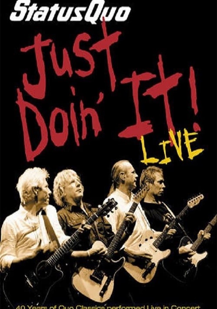 Status Quo - Just Doin' It!