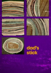Dad's Stick