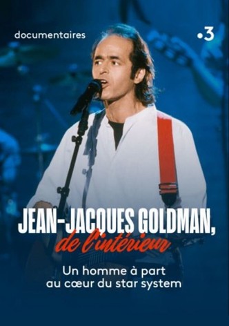 Jean-Jacques Goldman, de l'intérieur