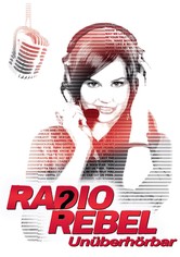 Radio Rebel - Unüberhörbar