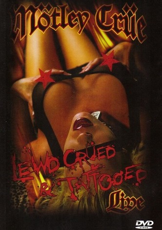 Mötley Crüe | Lewd, Crued & Tattooed