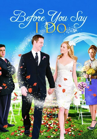 Before You Say 'I Do'