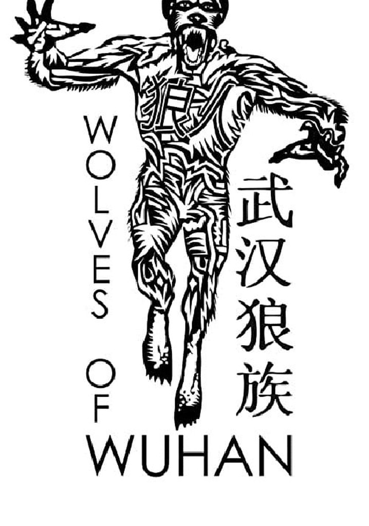 Wolves of Wuhan