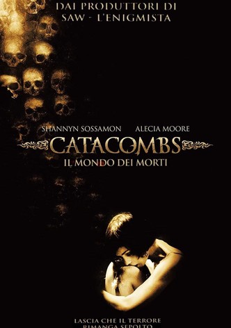 Catacombs - Il mondo dei morti