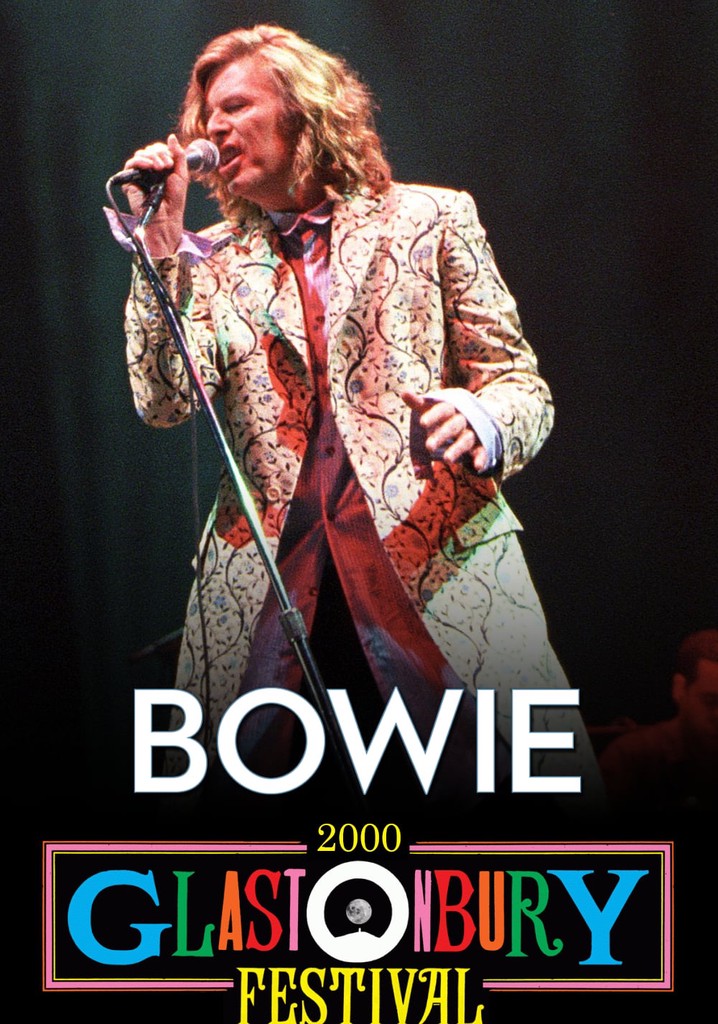 Bowie: Glastonbury 2000