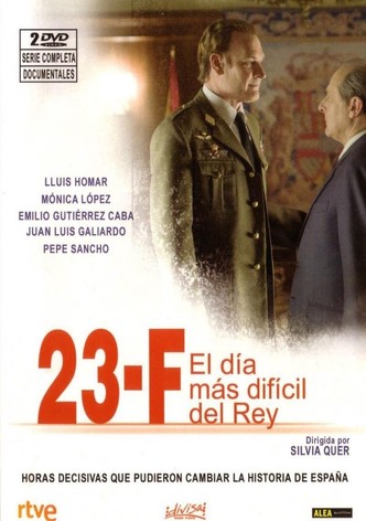 23 F: El Día Más Difícil del Rey