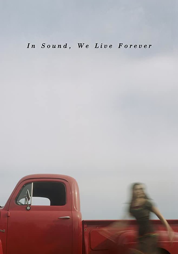 In Sound, We Live Forever