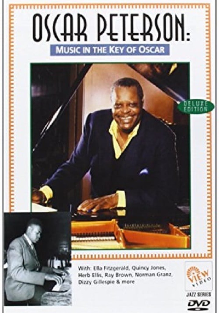 Oscar Peterson: Music in the Key of Oscar