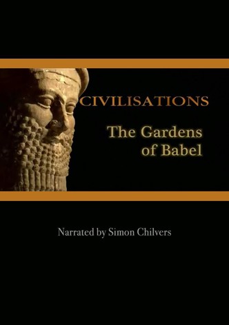 Civilisations: The Gardens of Babel